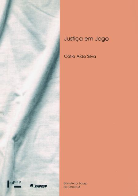 Capa para Justiça em Jogo: Novas Facetas da Atuação dos Promotores de Justiça