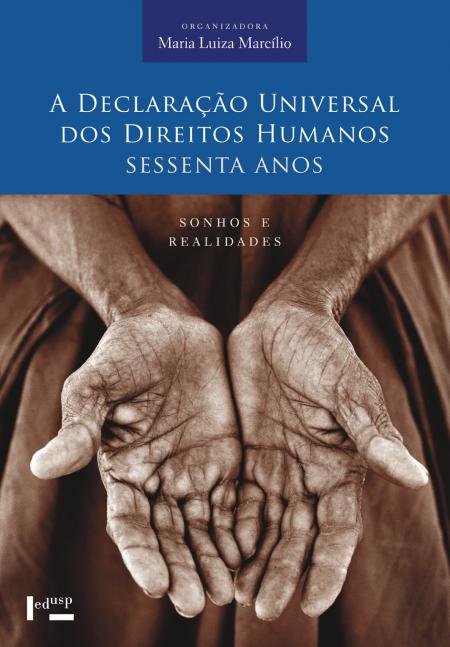 Capa para A Declaração Universal dos Direitos Humanos – Sessenta Anos: Sonhos e Realidades